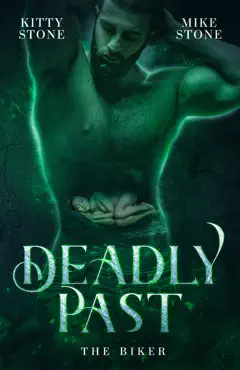 deadly past - the biker book cover image