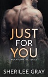 Just for You (Rocktown Ink #6) book summary, reviews and download