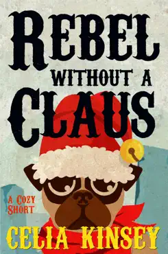 rebel without a claus book cover image