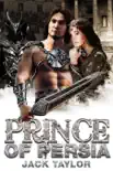 Prince of Persia synopsis, comments