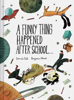 a funny thing happened after school . . . book cover image