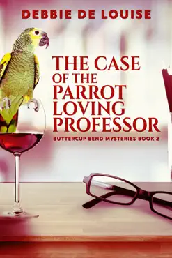 the case of the parrot loving professor book cover image