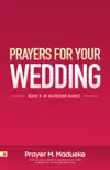Prayers for your Wedding synopsis, comments