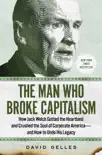 The Man Who Broke Capitalism synopsis, comments