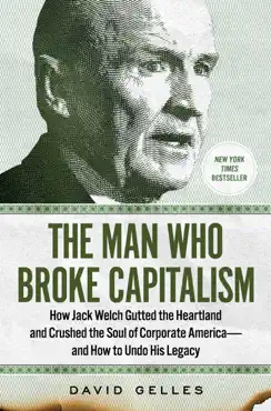 the man who broke capitalism book cover image