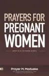 Prayers for Pregnant Women synopsis, comments