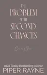 The Problem with Second Chances book summary, reviews and download