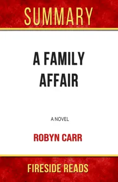 a family affair: a novel by robyn carr: summary by fireside reads imagen de la portada del libro