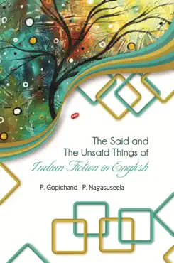 the said and the unsaid things of indian fiction in english book cover image