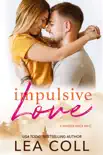 Impulsive Love synopsis, comments