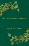 The Lais of Marie de France synopsis, comments