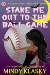 Stake Me Out to the Ball Game synopsis, comments