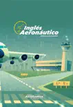 Ingles Aeronautico synopsis, comments