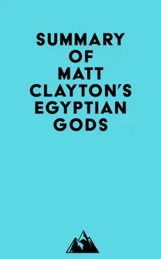 summary of matt clayton's egyptian gods imagen de la portada del libro