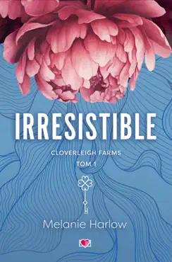 irresistible. cloverleigh farms. tom 1 book cover image
