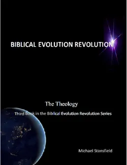 the theology third book in the biblical evolution revolution series book cover image