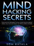 Mind Hacking Secrets synopsis, comments