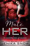 Mate Her book summary, reviews and download