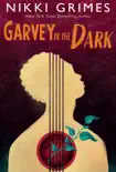 Garvey in the Dark synopsis, comments