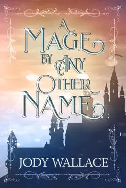 a mage by any other name book cover image