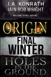 Welcome To Hell Box Set: Three Complete Novels (Origin, The Final Winter, Holes In The Ground) e-book