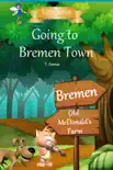 Going to Bremen Town synopsis, comments