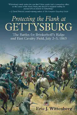 protecting the flank at gettysburg book cover image