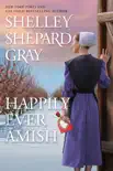 Happily Ever Amish synopsis, comments