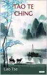 TAO TE CHING - Lao Tse sinopsis y comentarios