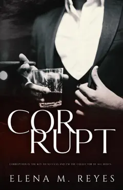 corrupt: mafia romance (a beautiful sinner spin-off) book cover image