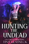 Hunting the Undead synopsis, comments