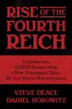 Rise of the Fourth Reich synopsis, comments