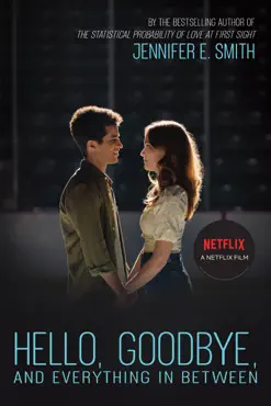 hello, goodbye, and everything in between book cover image
