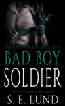 Bad Boy Soldier synopsis, comments