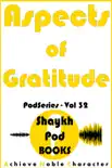 Aspects of Gratitude synopsis, comments