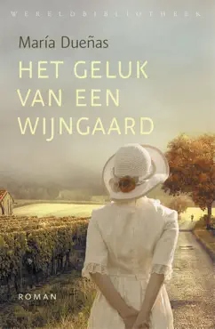 het geluk van een wijngaard imagen de la portada del libro