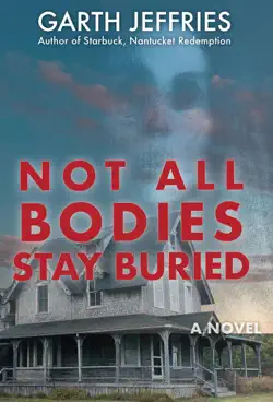 not all bodies stay buried book cover image