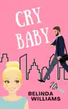 Cry Baby synopsis, comments