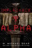 Implacable Alpha synopsis, comments