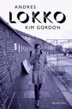 Kim Gordon synopsis, comments