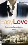 Easy Love - Ihrem Zauber erlegen synopsis, comments
