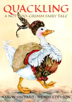 quackling: a not-too-grimm fairy tale book cover image