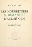 Les nourritures normandes d'André Gide sinopsis y comentarios