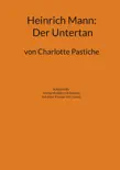Heinrich Mann: Der Untertan sinopsis y comentarios