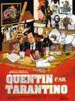 Quentin par Tarantino sinopsis y comentarios