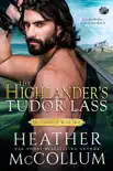 The Highlander’s Tudor Lass sinopsis y comentarios