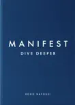 Manifest: Dive Deeper sinopsis y comentarios
