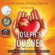 Joseph's Journey sinopsis y comentarios