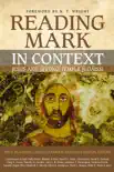 Reading Mark in Context synopsis, comments