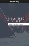 The Letters of St. Ambrose synopsis, comments